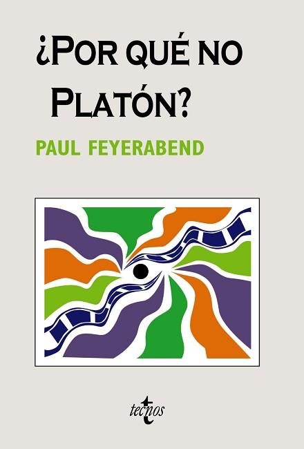 ¿POR QUÉ NO PLATÓN? | 9788430948499 | FEYERABEND, PAUL