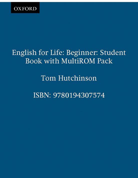 ENGLISH FOR LIFE BEGINNER STUDENTS BOOK | 9780194307574 | HUTCHINSON, TOM