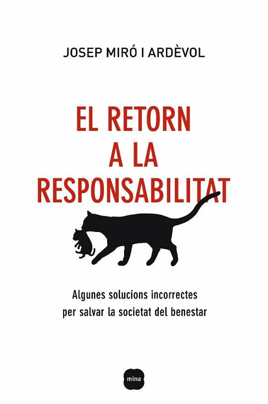 RETORN A LA RESPONSABILITAT, EL | 9788496499805 | MIRO I ARDEVOL, JOSEP