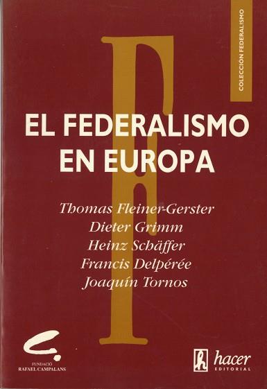 FEDERALISMO EN EUROPA | 9788488711021 | ARANA,X.