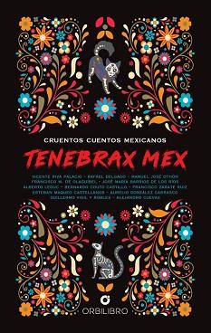 TENEBRAX MEX | 9788410353008 | VARIOS AUTORES