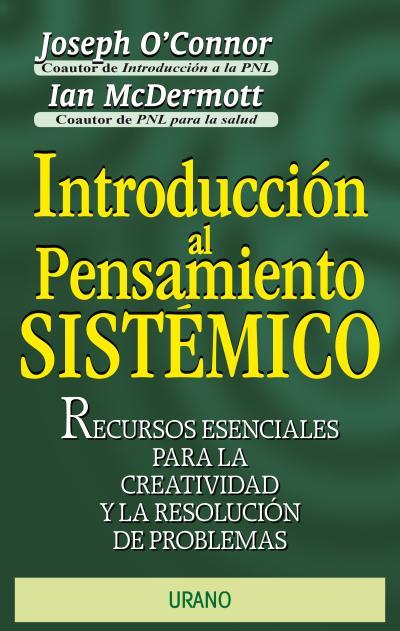 INTRODUCCION AL PENSAMIENTO SISTEMICO | 9788479532505 | O'CONNOR, JOSEPH/ MCDERMOTT, IAN