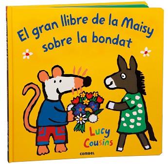 EL GRAN LLIBRE DE LA MAISY SOBRE LA BONDAT | 9788411582353 | COUSINS, LUCY