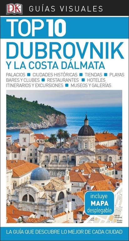 GUÍA VISUAL TOP 10 DUBROVNIK Y LA COSTA DÁLMATA | 9780241340011 | VARIOS AUTORES,