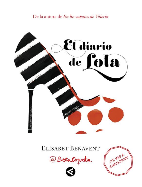 EL DIARIO DE LOLA | 9788403501720 | BENAVENT, ELISABET