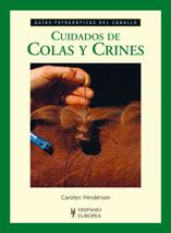 CUIDADOS DE COLAS Y CRINES | 9788425517068 | HENDERSON, CAROLYN