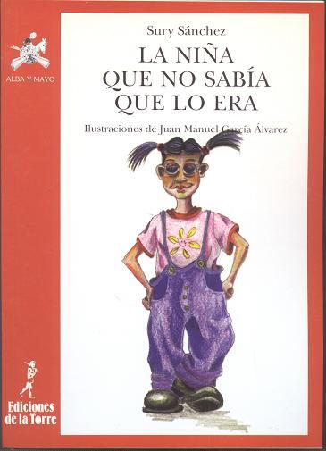 NIÑA QUE NO SABIA QUE LO ERA, LA | 9788479602550 | SANCHEZ, SURY