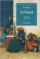 LA BUSCA (CLASICOS HISPANICOS | 9788468206653 | CARO BAROJA, PÍO/ESTRUCH TOBELLA, JOAN