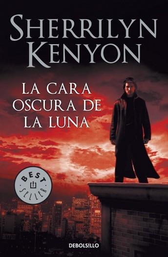 CARA OCULTA DE LA LUNA, LA | 9788499085753 | KENYON, SHERRILYN