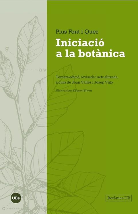 INICIACIÓ A LA BOTÀNICA | 9788447542024 | FONT I QUER, PIUS