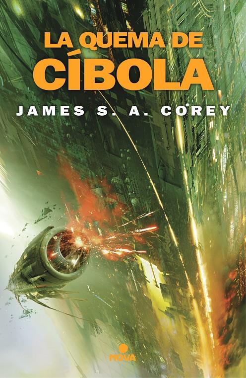 LA QUEMA DE CÍBOLA (THE EXPANSE 4) | 9788417347451 | COREY, JAMES S.A.