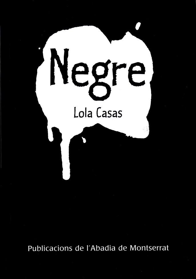 NEGRE | 9788498830262 | CASAS, LOLA (1951- )