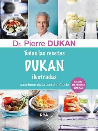 TODAS LAS RECETAS DE DUKAN | 9788415541394 | DUKAN , DR. PIERRE