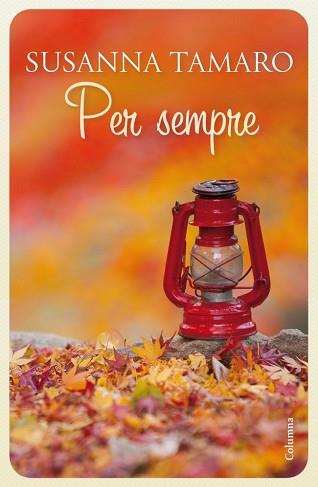 PER SEMPRE | 9788466414692 | TAMARO, SUSANA