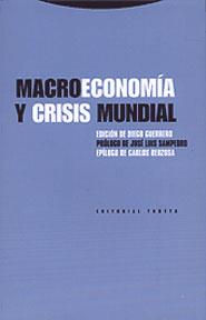 MACROECONOMIA Y CRISIS MUNDIAL | 9788481644203 | GUERRERO, DIEGO