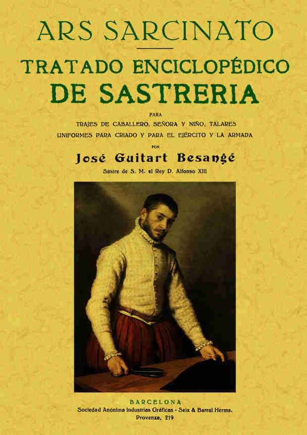 TRATADO COMPLETO DE SASTRERÍA | 9788497613101 | GUITART BESANGE, JOSÉ