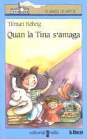 QUAN LA TINA S'AMAGA | 9788476294444 | ROEHRING, TILMAN