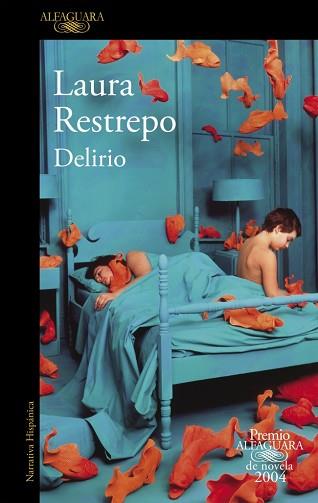 DELIRIO | 9788420401751 | RESTREPO, LAURA