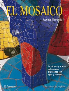 MOSAICO, EL | 9788434221321 | CHAVARRIA, JOAQUIM