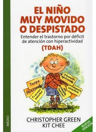 NIÑO MUY MOVIDO O DESPISTADO, EL | 9788497990004 | GREEN, CHRISTOPHER