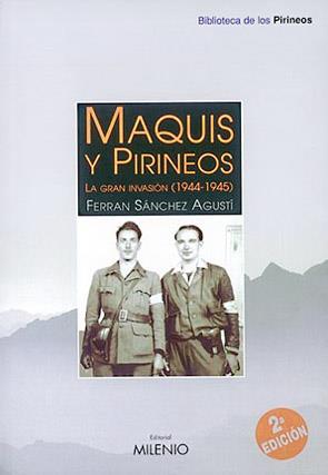 MAQUIS Y PIRINEOS | 9788489790698 | SANCHEZ AGUSTI, FERRAN