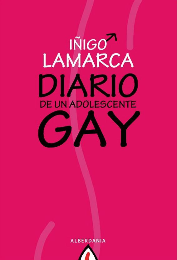 DIARIO DE UN ADOLESCENTE GAY | 9788498680584 | LAMARCA ITURBE, IÑIGO