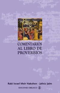 COMENTARIOS AL LIBRO DE PROVERBIOS | 9788497772235 | JAIM, JAFETZ