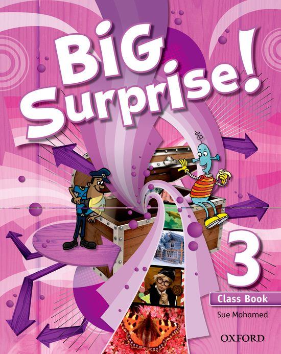 BIG SURPRISE 3: CLASS BOOK | 9780194516389 | SUE MOHAMED