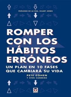 ROMPER CON LOS HABITOS ERRONEOS | 9788479024215 | COHEN, PETE