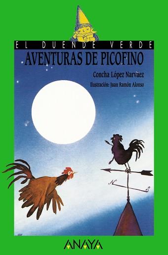 AVENTURAS DE PICOFINO | 9788466777940 | LÓPEZ NARVÁEZ, CONCHA