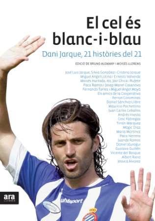 CEL ÉS BLANC-I-BLAU, EL-DANI JARQUE | 9788492907564 | JARQUE, DANI