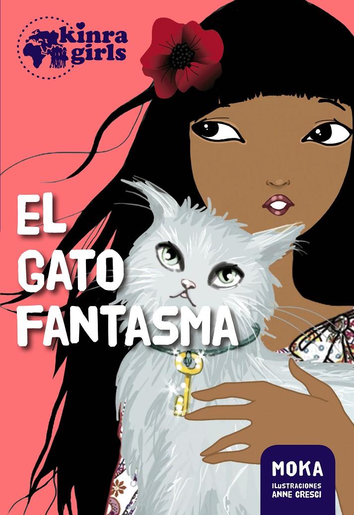 8KINRA 2. EL GATO FANTASMA | 9788424655549 | MOKA