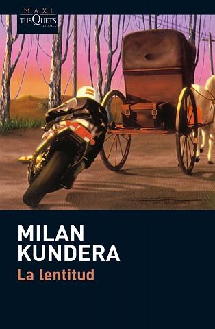 LENTIDUD, LA | 9788483835869 | KUNDERA, MILAN