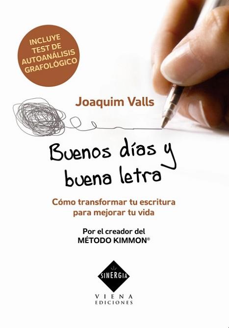 BUENOS DÍAS Y BUENA LETRA | 9788483305898 | JOAQUIM VALLS