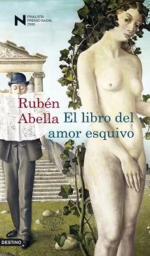 LIBRO DEL AMOR ESQUIVO, EL | 9788423341320 | ABELLA, RUBEN