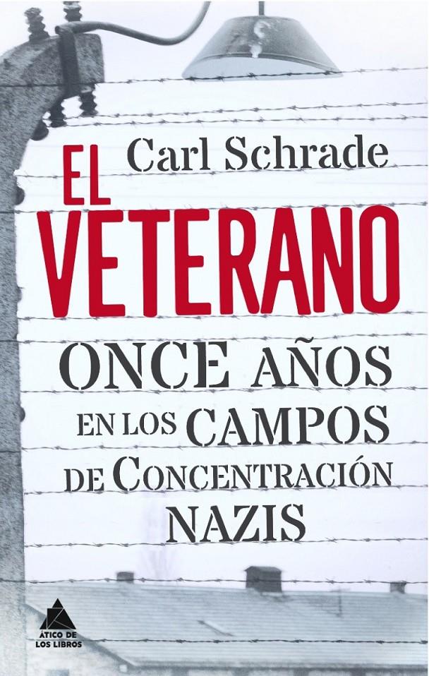 EL VETERANO | 9788493971953 | SCHRADE, CARL