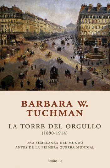 LA TORRE DEL ORGULLO | 9788483077825 | W. TUCHMAN, BARBARA