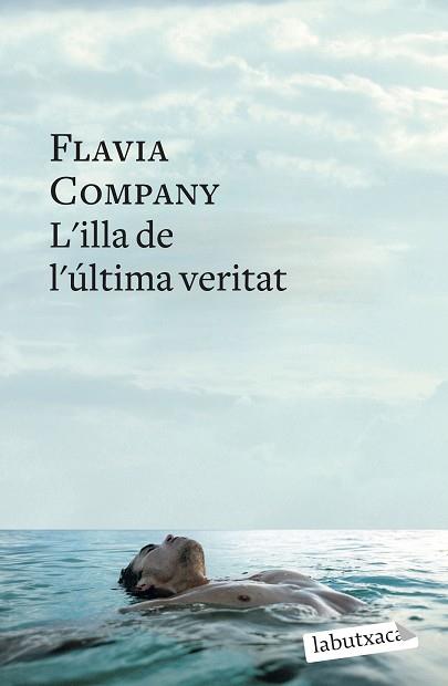 ILLA DE L'ULTIMA VERITAT | 9788499303284 | COMPANY, FLAVIA