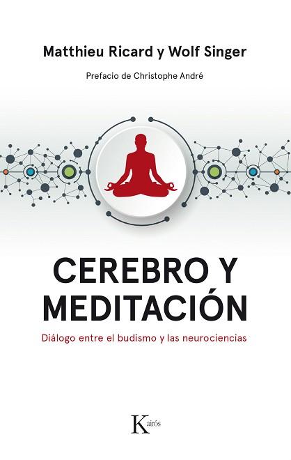 CEREBRO Y MEDITACIÓN | 9788499886183 | RICARD, MATTHIEU/SINGER, WOLF