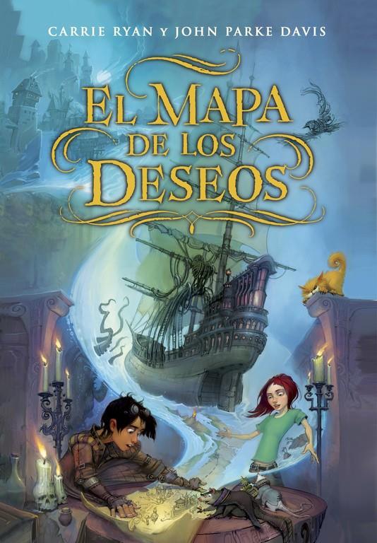 EL MAPA DE LOS DESEOS (EL MAPA DE LOS DESEOS 1) | 9788490431214 | RYAN,CARRIE/DAVIS,JOHN PARKE