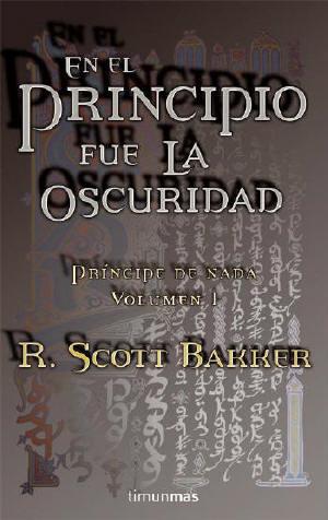 EN EL PRINCIPIO FUE OSCURIDAD | 9788448034641 | SCOTT BAKER