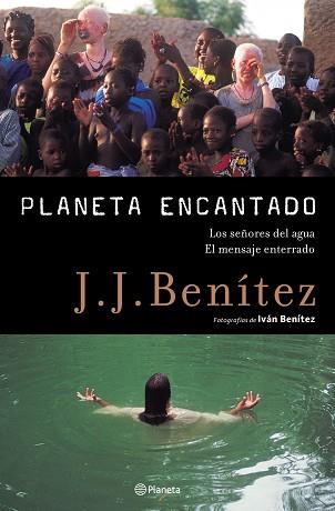 PLANETA ENCANTADO 2. LOS SEÑORES DEL AGUA | 9788408050803 | BENITEZ, J.J.