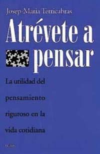 ATREVETE A PENSAR | 9788449306778 | TERRICABRAS, JOSEP MARIA