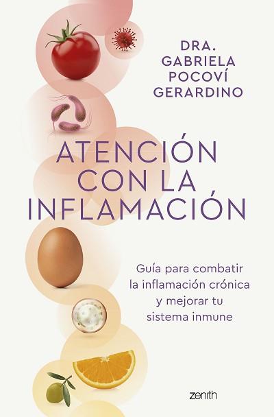 ATENCIÓN CON LA INFLAMACIÓN | 9788408265795 | DRA. GABRIELA POCOVÍ GERARDINO