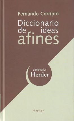 DICCIONARIO DE IDEAS AFINES | 9788425425004 | CORRIPIO, FERNANDO