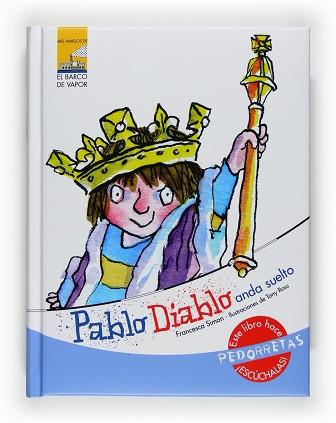 PABLO DIABLO ANDA SUELTO - LIBRO QUE HACE PEDORRETAS | 9788467531053 | FRANCESCA SIMON