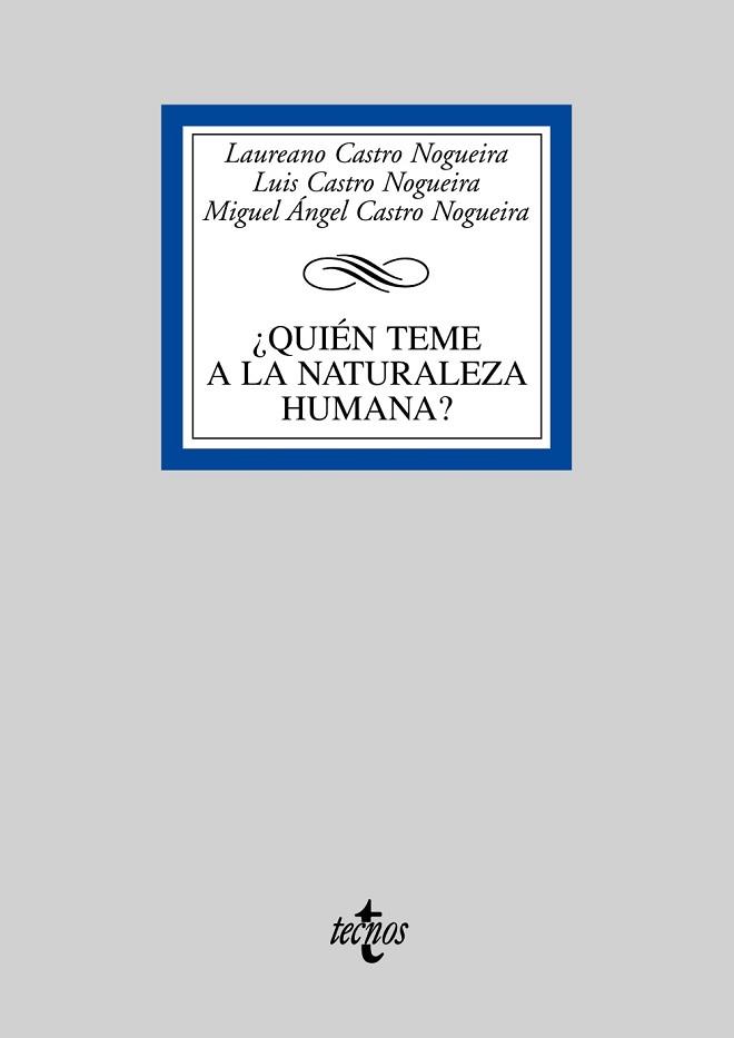 ¿QUIÉN TEME A LA NATURALEZA HUMANA? | 9788430948253 | CASTRO NOGUEIRA, LAUREANO/CASTRO NOGUEIRA, LUIS/CA