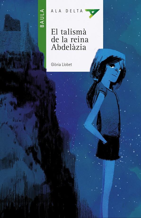 EL TALISMÀ DE LA REINA ABDELÀZIA | 9788447928231 | LLOBET BRANDT, GLÒRIA