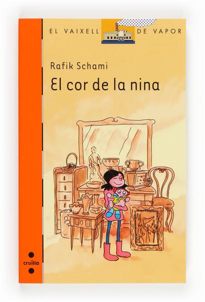 C-VVV.189 EL COR DE LA NINA | 9788466133371 | SCHAMI, RAFIK