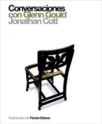 CONVERSACIONES CON GLENN GOULD | 9788493541231 | JONATHAN COTT